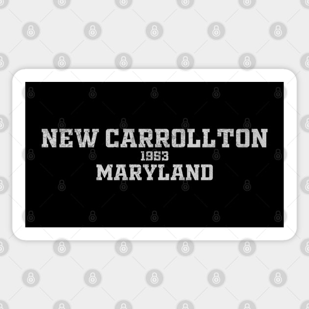 New Carrollton Maryland Sticker by RAADesigns